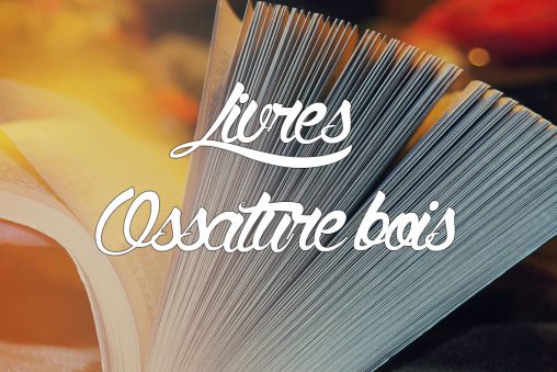 Livres autoconstruction maison ossature bois