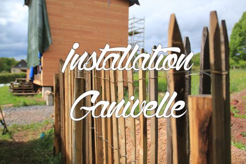 ganivelle installation