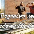 Bien organiser son autoconstruction