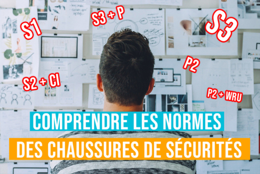 Comprendre les normes des chaussures de sécurités