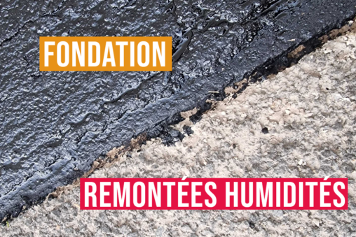 Remontés humidités Fondations